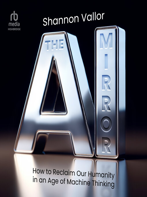 Title details for The AI Mirror by Shannon Vallor - Wait list